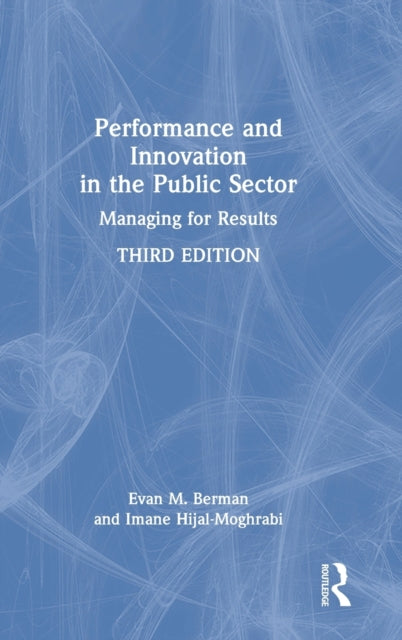Book cover of: Performance and Innovation in the Public Sector. By: Evan M. Berman