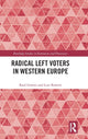 Book cover of: Radical Left Voters in Western Europe. By: Raul Gomez