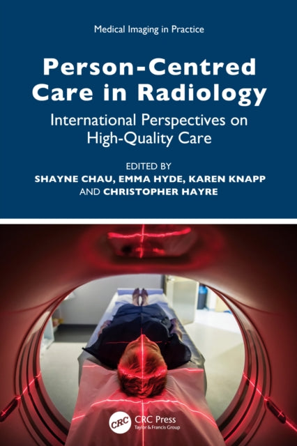 Book cover of: Person-Centred Care in Radiology