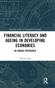 Book cover of: Financial Literacy and Ageing in Developing Economies. By: Kshipra Jain
