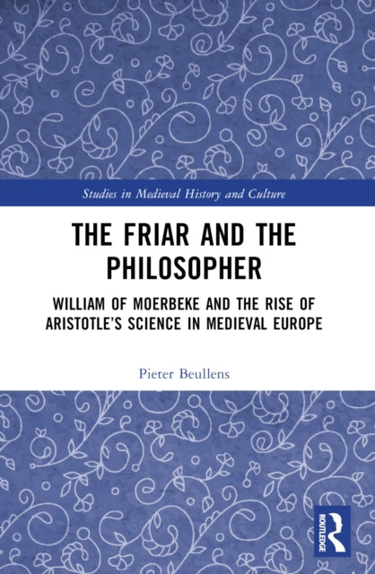 Book cover of: Friar and the Philosopher. By: Pieter Beullens