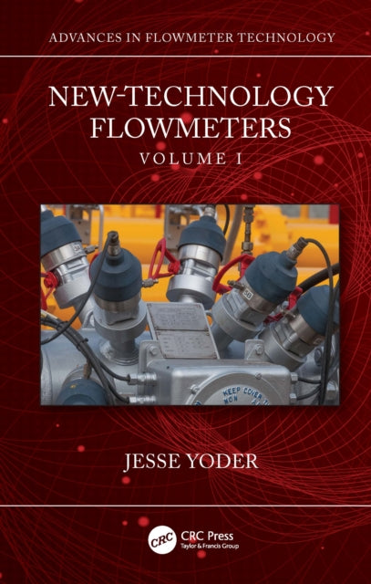 Book cover of: New-Technology Flowmeters. By: Jesse Yoder