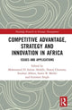 Book cover of: Competitive Advantage, Strategy and Innovation in Africa. By: Mohammed El Amine Abdelli