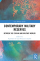 Book cover of: Contemporary Military Reserves. By: Eyal Ben-Ari