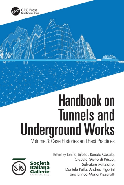Book cover of: Handbook on Tunnels and Underground Works. By: Emilio Bilotta