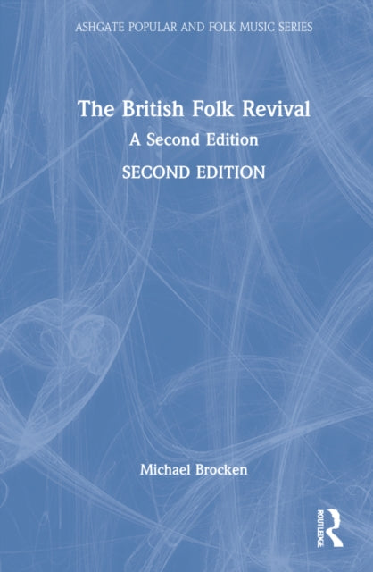 Book cover of: British Folk Revival. By: Michael Brocken
