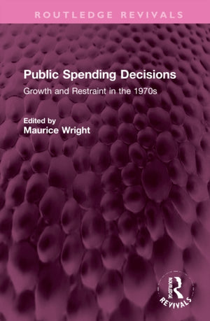 Public Spending Decisions