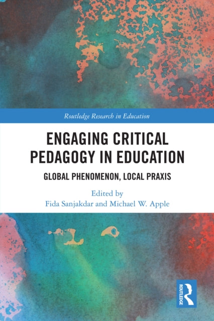 Book cover of: Engaging Critical Pedagogy in Education. By: Fida Sanjakdar