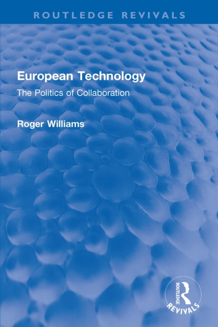 Book cover of: European Technology. By: Roger Williams - undifferentiated