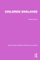 Book cover of: Children Enslaved. By: Roger Sawyer