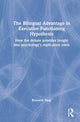 Book cover of: Bilingual Advantage in Executive Functioning Hypothesis. By: Kenneth Paap