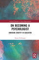 Book cover of: On Becoming a Psychologist. By: Katrin Kullasepp