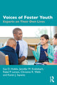 Book cover of: Voices of Foster Youth