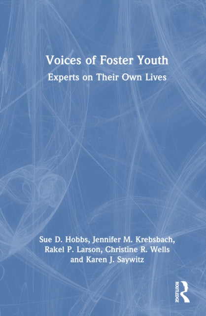 Book cover of: Voices of Foster Youth