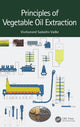 Book cover of: Principles of Vegetable Oil Extraction. By: Vivekanand Sadashiv Vadke