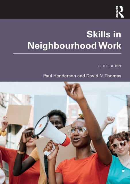 Book cover of: Skills in Neighbourhood Work. By: Paul Henderson