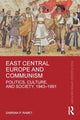 Book cover of: East Central Europe and Communism. By: Sabrina P. Ramet