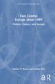 Book cover of: East Central Europe since 1989. By: Sabrina P. Ramet