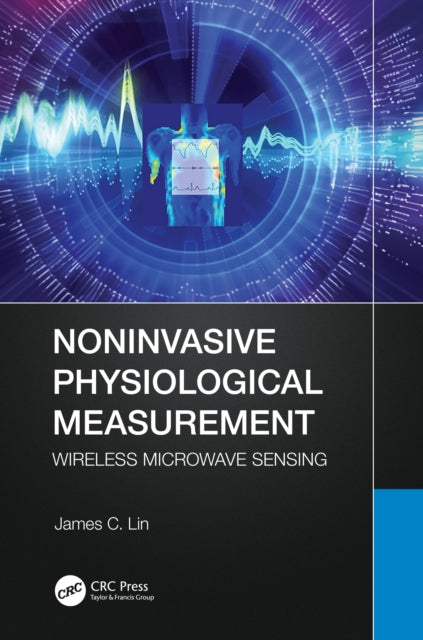 Book cover of: Noninvasive Physiological Measurement. By: James C. Lin