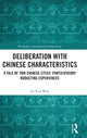 Book cover of: Deliberation with Chinese Characteristics. By: Su Yun Woo