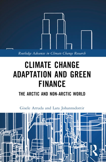 Book cover of: Climate Change Adaptation and Green Finance
