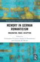 Book cover of: Memory in German Romanticism. By: Christopher R. Clason