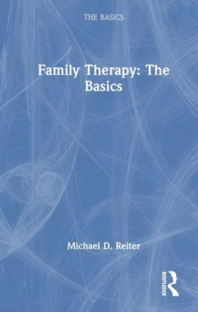 Book cover of: Family Therapy. By: Michael D. Reiter