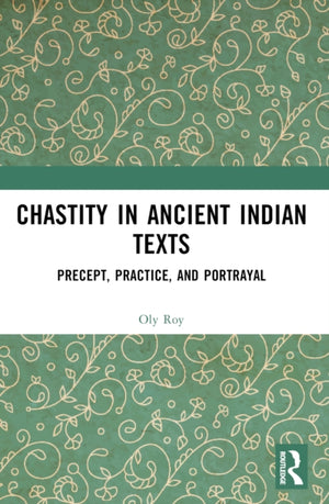 Chastity in Ancient Indian Texts