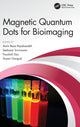 Book cover of: Magnetic Quantum Dots for Bioimaging. By: Amin Reza Rajabzadeh