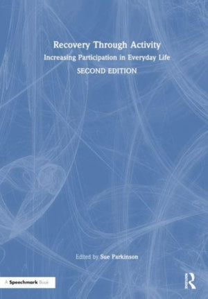 Recovery Through Activity