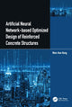 Book cover of: Artificial Neural Network-based Optimized Design of Reinforced Concrete Structures. By: Won-Kee Hong