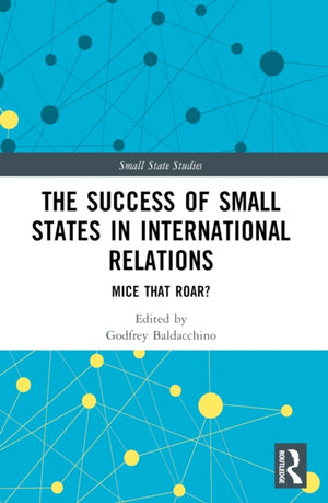 The Success of Small States in International Relations