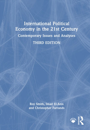 International Political Economy in the 21st Century