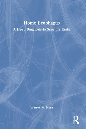 Homo Ecophagus