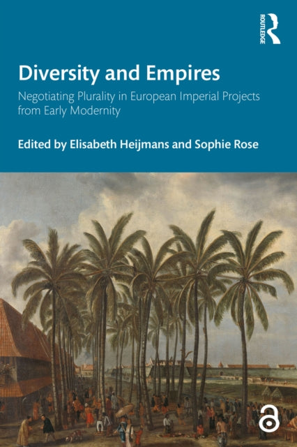 Book cover of: Diversity and Empires. By: Sophie Rose