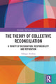Book cover of: Theory of Collective Reconciliation. By: Vahagn Avedian