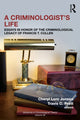 Book cover of: Criminologist’s Life. By: Dr. Cheryl Lero Jonson