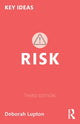 Book cover of: Risk. By: Deborah Lupton