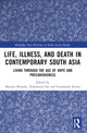Book cover of: Life, Illness, and Death in Contemporary South Asia. By: Mizuho Matsuo