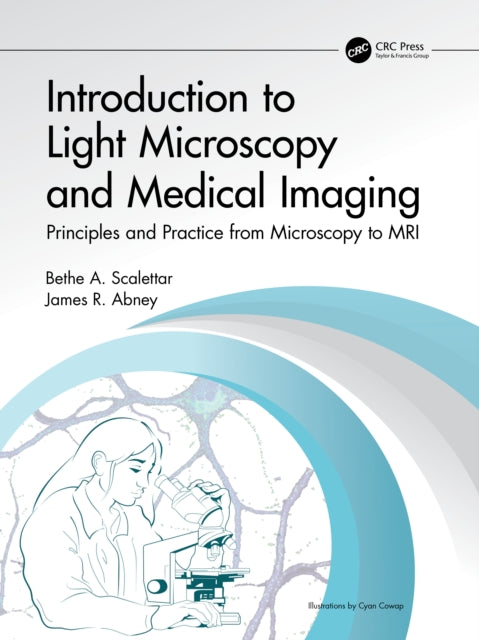 Book cover of: Introductory Biomedical Imaging. By: Bethe A. Scalettar