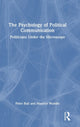 Book cover of: Psychology of Political Communication. By: Peter Bull