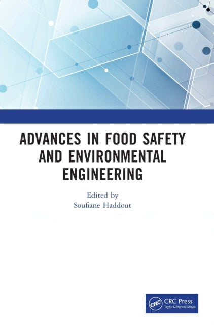 Book cover of: Advances in Food Safety and Environmental Engineering. By: Soufiane Haddout