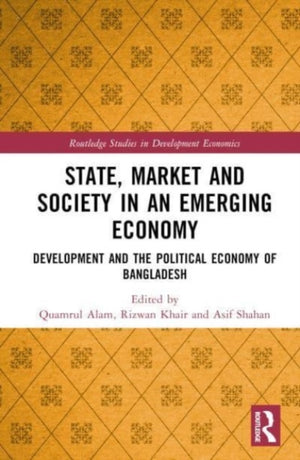 State, Market and Society in an Emerging Economy