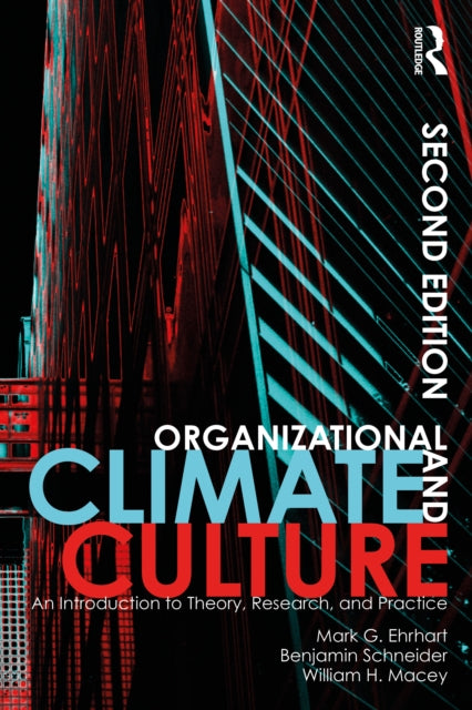 Book cover of: Organizational Climate and Culture. By: Mark G. Ehrhart