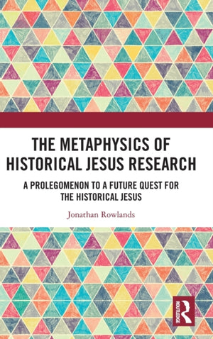 Metaphysics of Historical Jesus Research