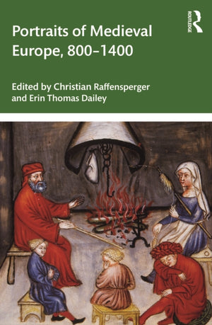 Portraits of Medieval Europe, 800–1400