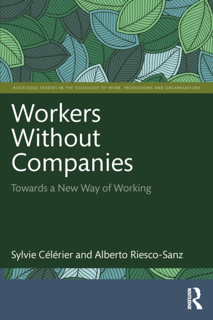 Book cover of: Workers Without Companies