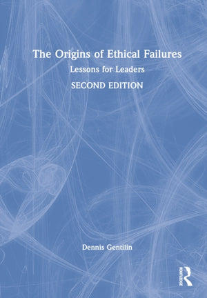 Origins of Ethical Failures