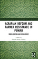 Book cover of: Agrarian Reform and Farmer Resistance in Punjab. By: Shinder S. Thandi