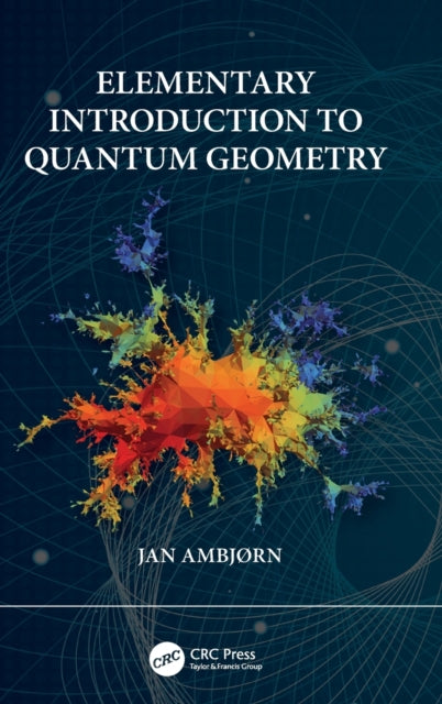 Book cover of: Elementary Introduction to Quantum Geometry. By: Jan Ambjorn